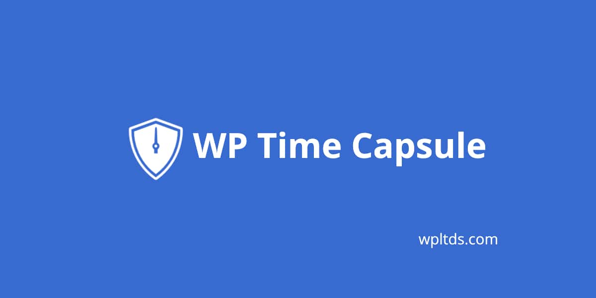 wp time capsule backup solution lifetime deal